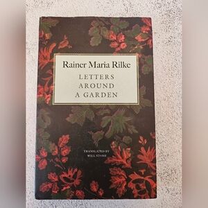 Letters Around A Garden, Book By Rainer Maria Rilke, Hardcover, New